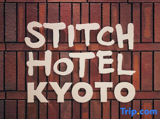 STITCH HOTEL Kyoto