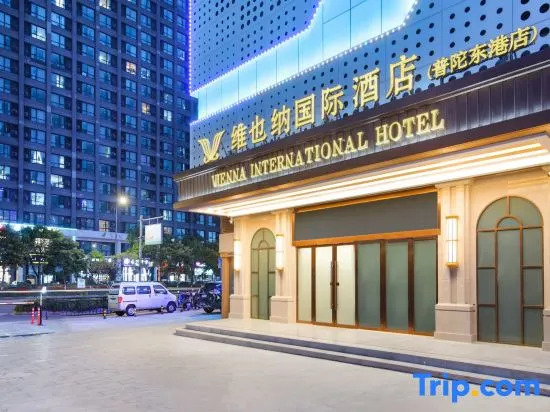Vienna International Hotel Zhoushan Putuo East Port