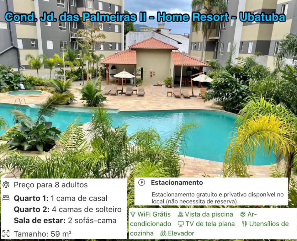 Jardim das Palmeiras II Home Resort - Imperdível - Vista Piscina - Suíte - Ubatuba