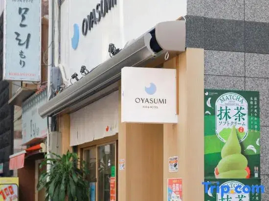 OYASUMI Ice&Hotel 大阪難波なんば
