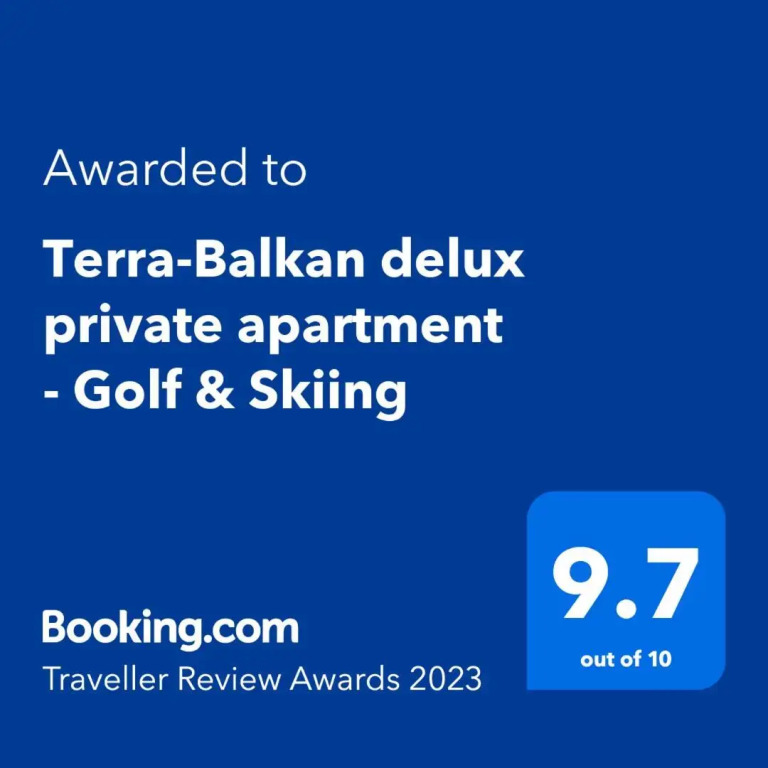 Terra-Balkan delux private apartment - Golf & Skiing