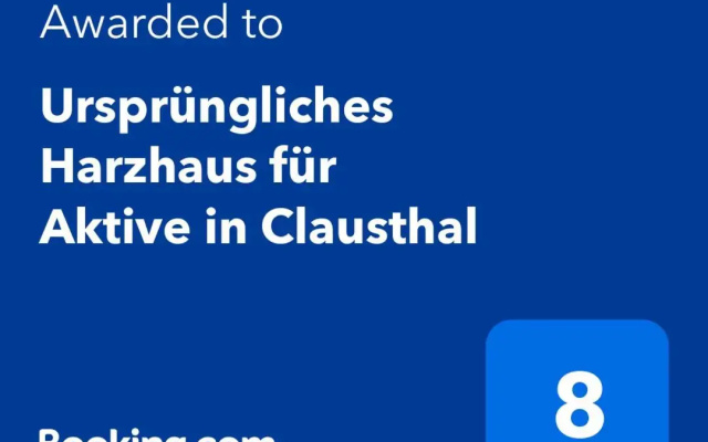 Ursprüngliches Harzhaus für Aktive in Clausthal