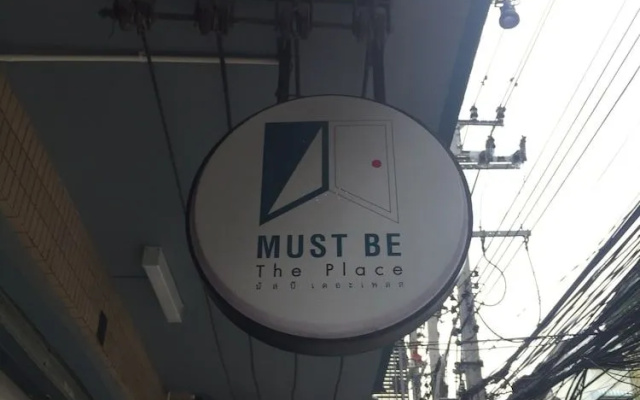 MUST BE The Place